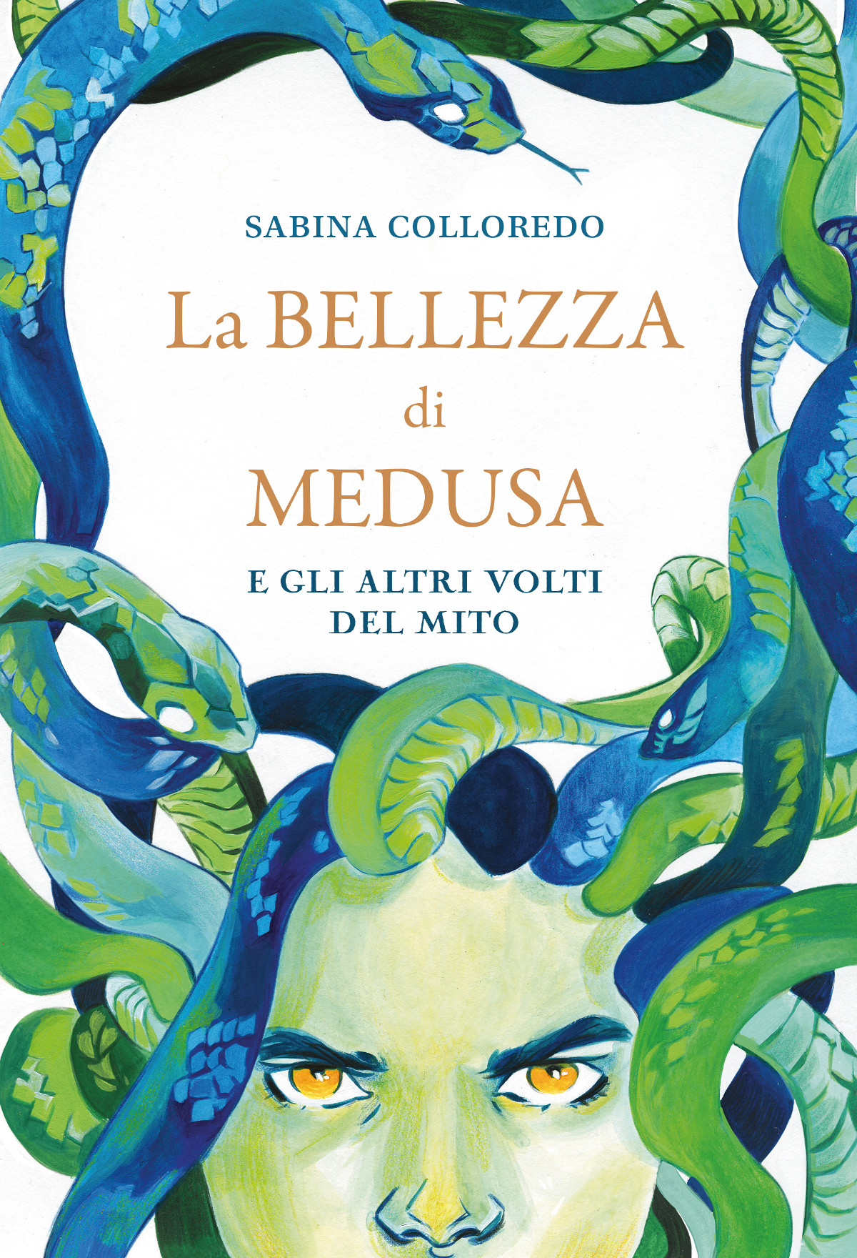 LA BELLEZZA DI MEDUSA sabina colloredo